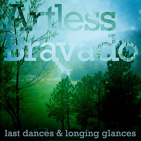 Last Dances & Longing Glances