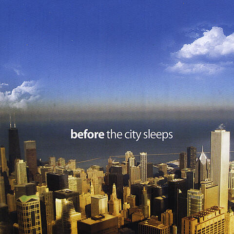 Before The City Sleeps