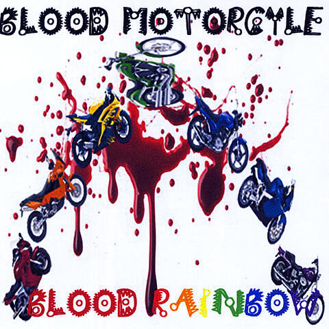 Blood Rainbow