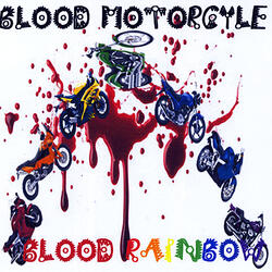 The sun never sets on Blood Motorcycle