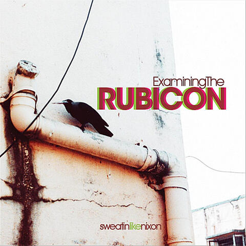 Examining The Rubicon