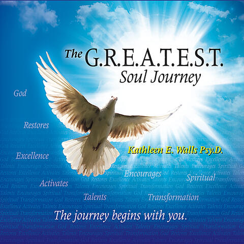 The Greatest Soul Journey