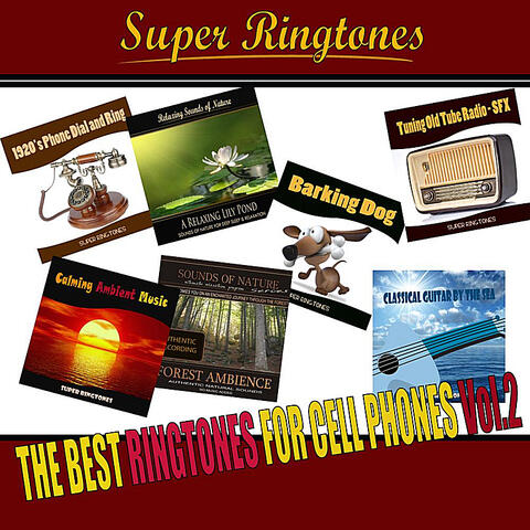 The Best Ringtones for Cell Phones, Vol.2