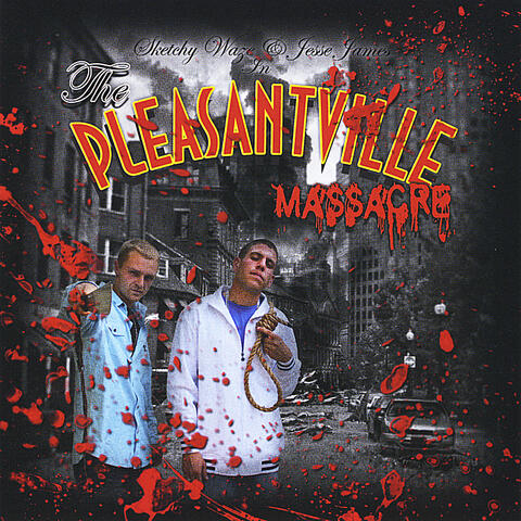 The Pleasantville Massacre