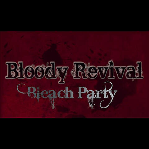 Bleach Party