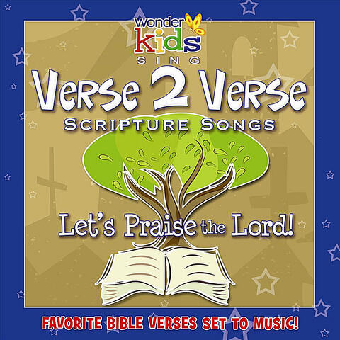 Verse 2 Verse: Let's Praise the Lord!