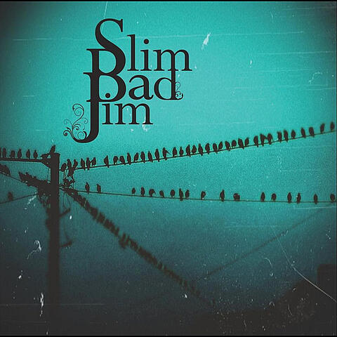 Slim Bad Jim EP