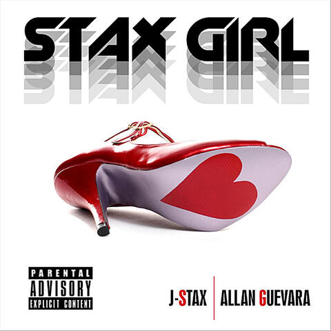 Stax Girl (feat. Allan Guevara)