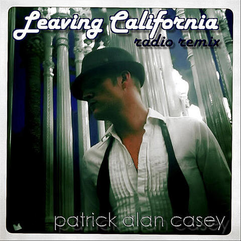 Leaving California (Radio Remix)