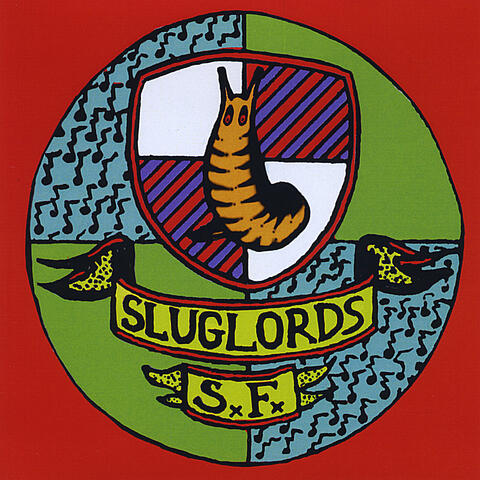 Sluglords Forever!