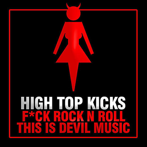 F*ck Rock and Roll, This Is Devils Music - EP