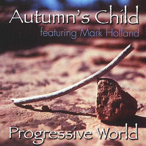 Progressive World (feat. Mark Holland)