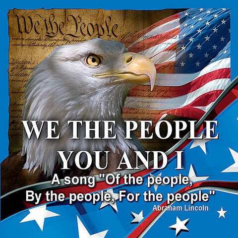 We the People - You and I (feat. Jerry Dean)