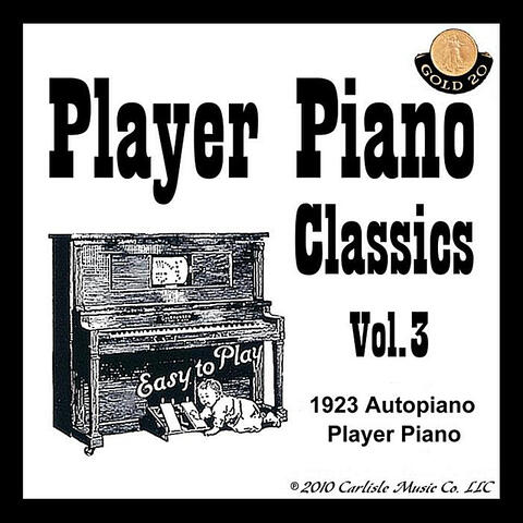 Player Piano Classics, Vol. 3