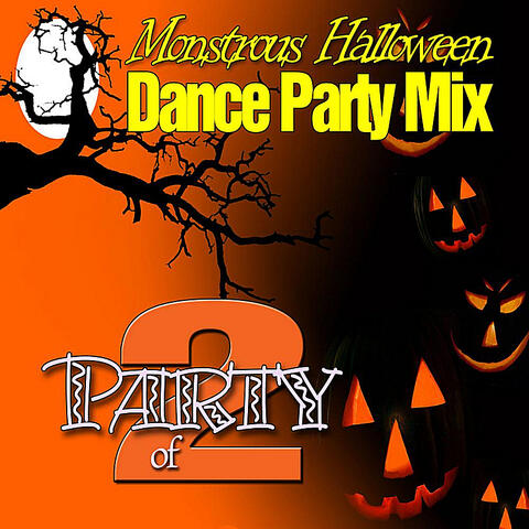 Monstrous Halloween Dance Party Mix