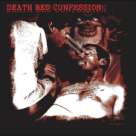 Death Bed Confession