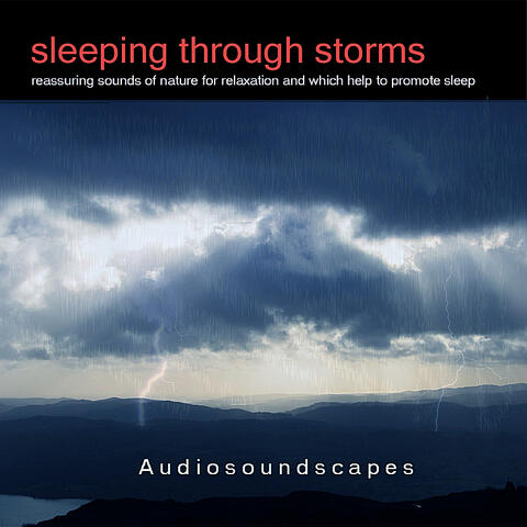 Sleeping through storms