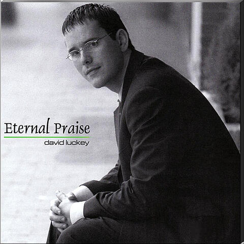 Eternal Praise