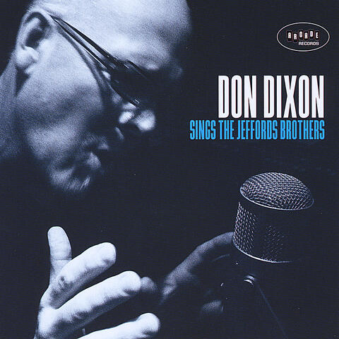 Don Dixon Sings The Jeffords Brothers