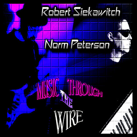 Music Through the Wire