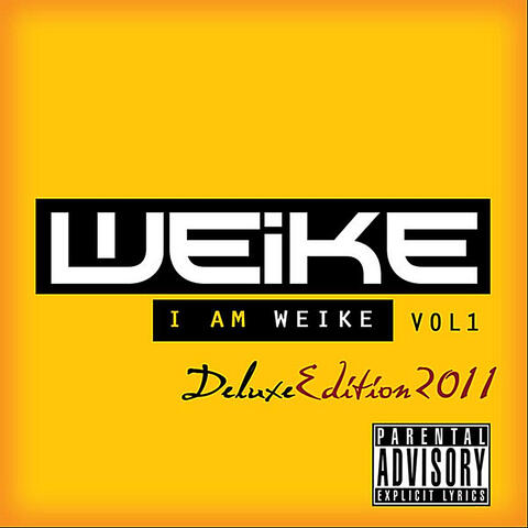 Iam Weike Deluxe Edition