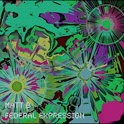 Federal Expression : The Mixtape