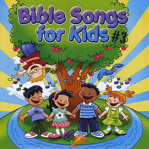 Bible Songs for Kids #3