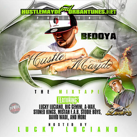Hustle Mayde Hosted by Lucky Luciano