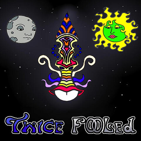 Twice Fooled - EP