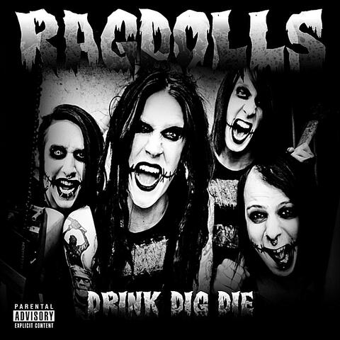 Drink, Dig, Die