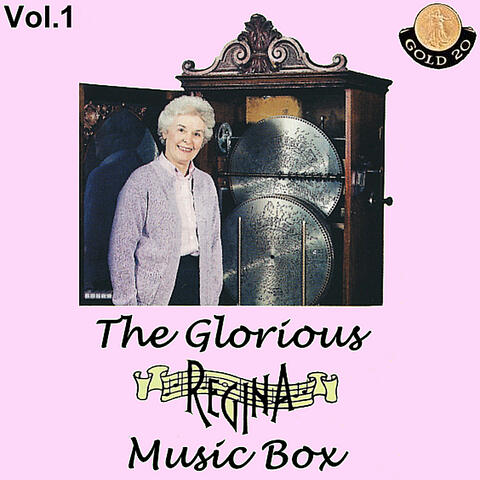 The Glorious Regina Music Box , Vol.1