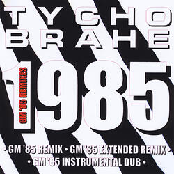 1985 (GM '85 Extended Remix)