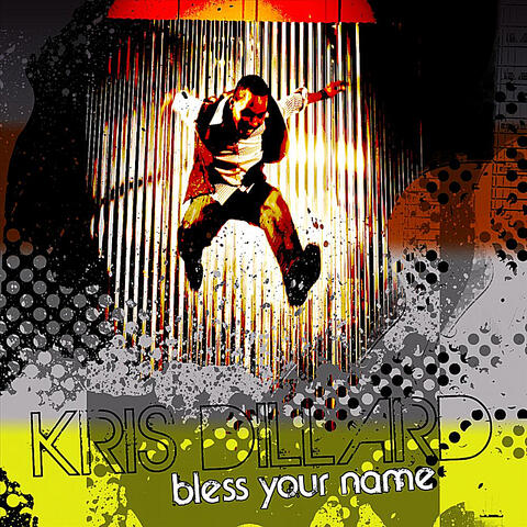 Bless Your Name [Single]