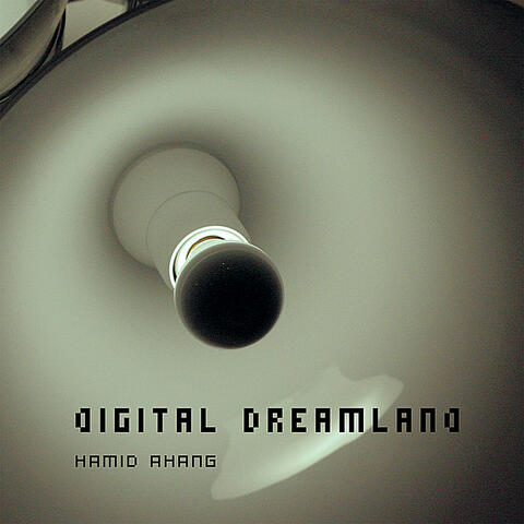 Digital Dreamland