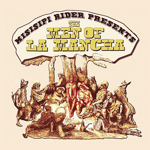 Presents The Men of La Mancha
