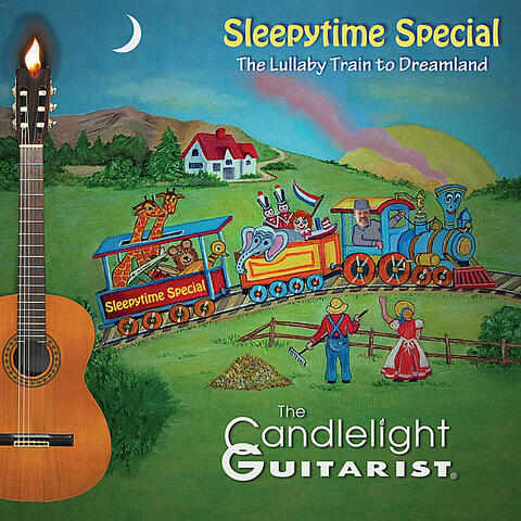 Sleepytime Special - The Lullaby Train to Dreamland