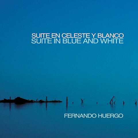 Suite En Celeste Y Blanco (Suite In Blue And White)