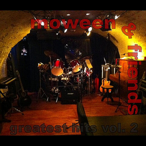 Moween and Friends Greatest Hits, Vol. 2