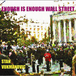 Enough Is Enough Wall Street