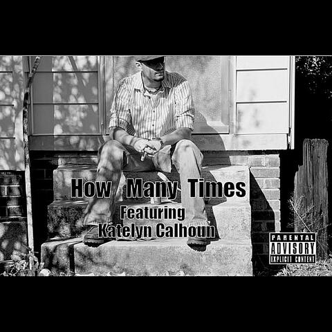 How Many Times (feat. Katelyn Calhoun)