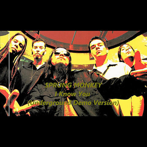 I Know You (Underground Demo Version)