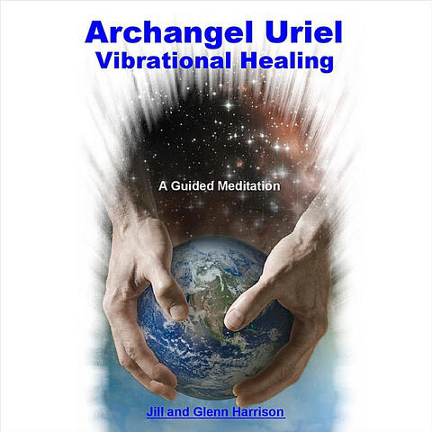 Archangel Uriel Vibrational Healing (Guided Meditation)