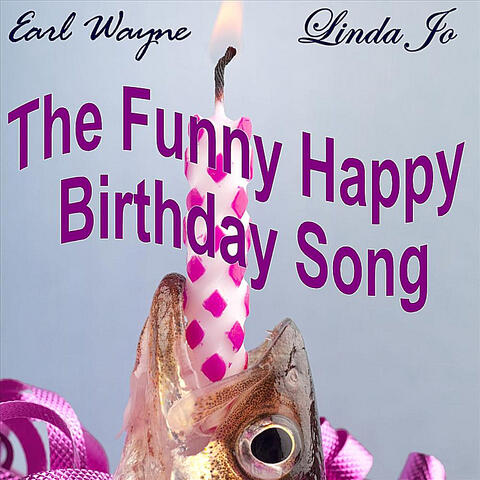 The Funny Happy Birthday Song