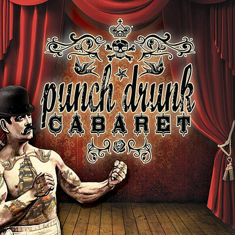 Punch Drunk Cabaret