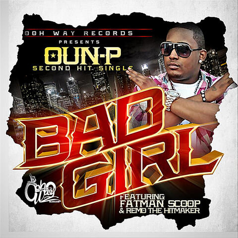 Bad Girl (feat. Fatman Scoop & Remo the Hitmaker)