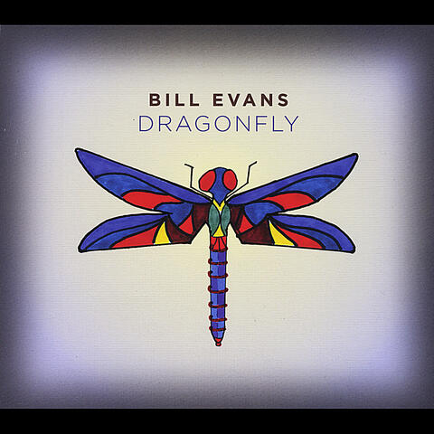 Bill Evans Dragonfly
