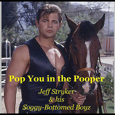 Pop You in the Pooper
