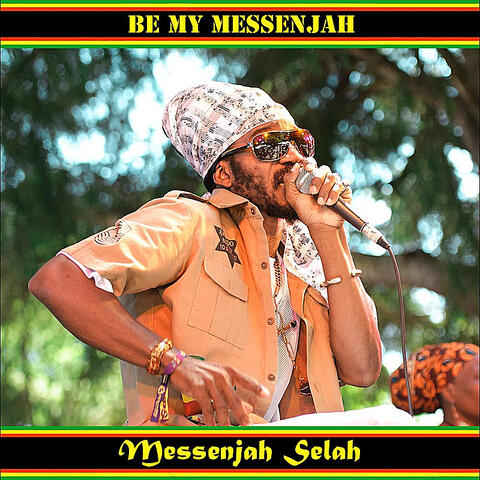 Be My Messenjah