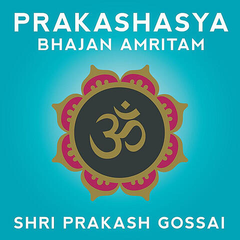 Prakashasya Bhajan Amritam