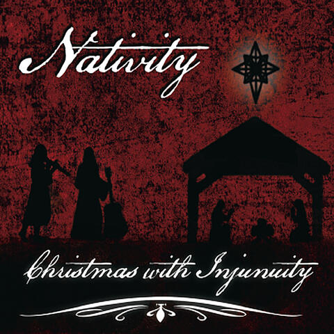 Nativity (Christmas with Injunity)